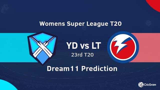 YD vs LT Dream11 Team Prediction