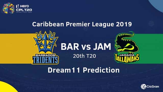 BAR vs JAM Dream11 Team Prediciton 20th match CPL 2019