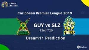 GUY vs SLZ Dream11 Team Prediction | 22nd Match, CPL 2019