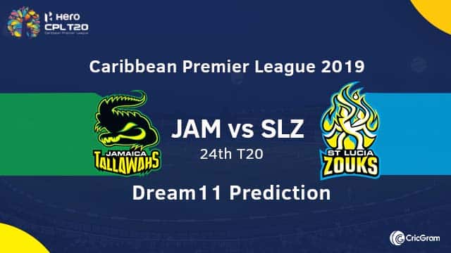 JAM vs SLZ Dream11 Team Prediction 24th Match CPL 2019