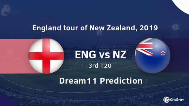 ENG vs NZ Dream11 Team Prediction & Top Picks: 3rd T20