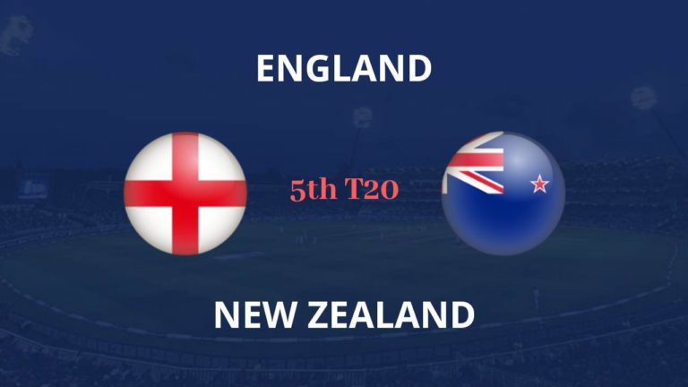 ENG vs New Zealand 5th T20 Dream11 Team Prediction and Preview