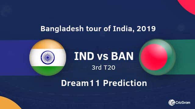 IND vs BAN Dream 11 Team Prediction and Preview: 3rd T20