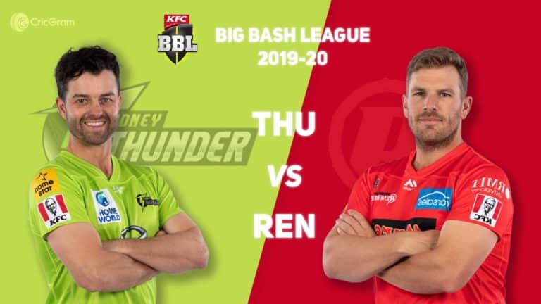 THU vs REN Dream11 Prediction 37th Match BBL 2019-20