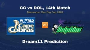 CC vs DOL Dream11 Prediction 14th Match Momentum One Day Cup 2020