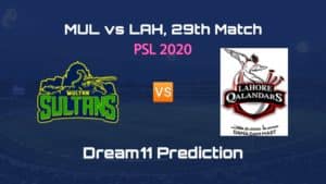 MUL vs LAH Dream11 Prediction 29th Match, PSL 2020