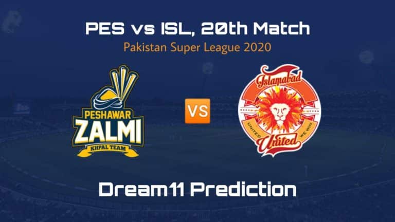 PES vs ISL Dream11 Prediction 20th Match PSL 2020