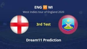 ENG vs WI Dream11 Prediction and Match Preview