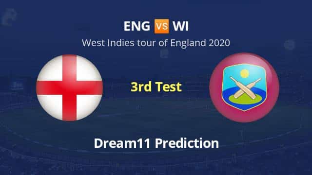 ENG vs WI Dream11 Prediction and Match Preview
