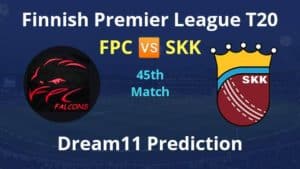 FPC vs SKK Dream11 Prediction and Match Preview