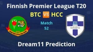 BTC vs HCC Dream11 Prediction and Match Preview