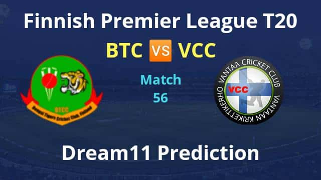 BTC vs VCC Dream11 Prediction and Match Preview