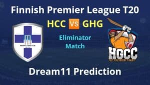 HCC vs GHG Dream11 Prediction and Preview Eliminator Match