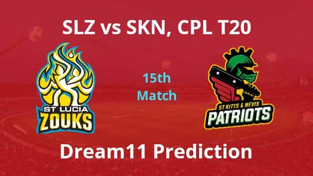 SLZ vs SKN Dream11 Prediction 15th Match