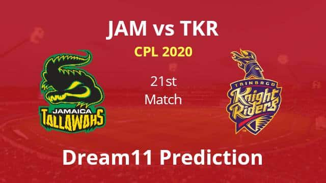 JAM vs TKR Dream11 Prediction 21st Match CPL 2020