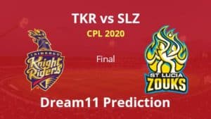 TKR vs SLZ Dream11 Prediction final match cpl 2020