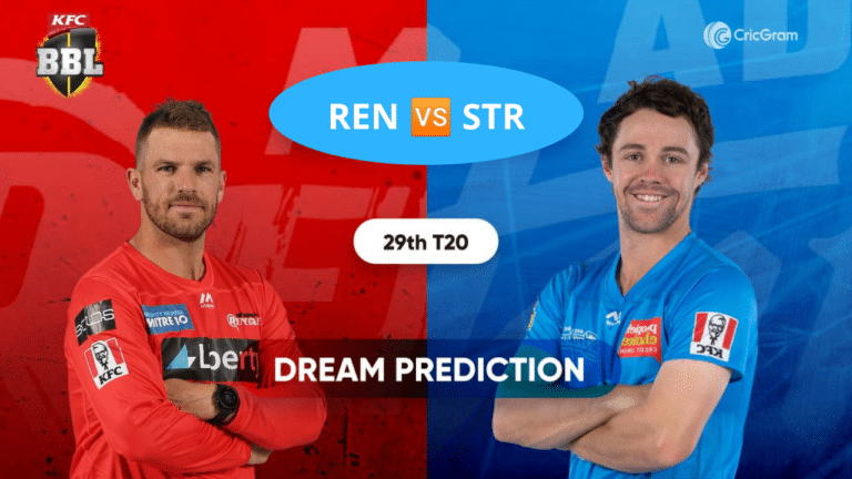 REN vs STR Dream11 Prediction and match preview