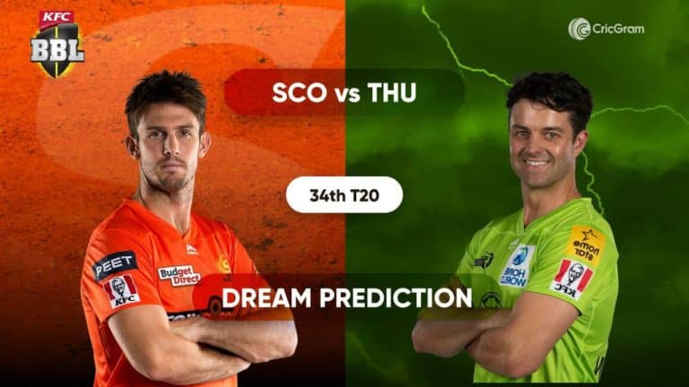SCO vs THU Dream11 Prediction and Match Preview