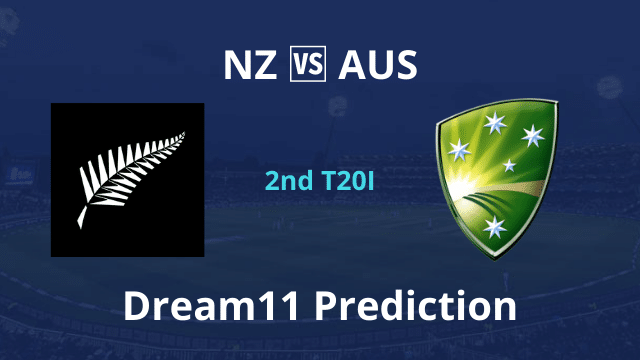 NZ vs AUS Dream11 Team 2nd T20I