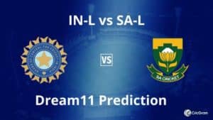 IN-L vs SA-L Dream11 Prediction