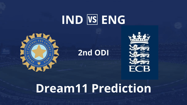 IND vs ENG Dream11 Prediction 2nd ODI