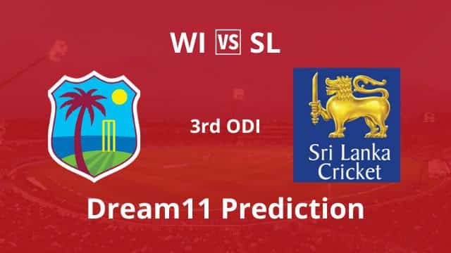 WI vs SL Dream11 Prediction 3rd ODI
