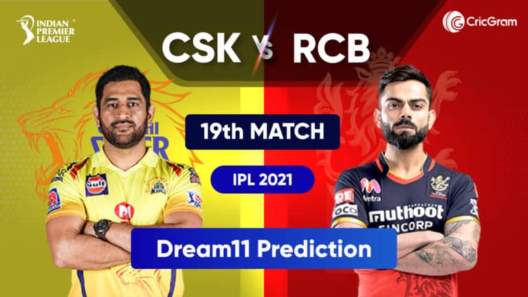 CSK vs BLR Dream11 Prediction IPL 2021