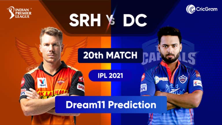 SRH vs DC Dream11 Prediction IPL 2021