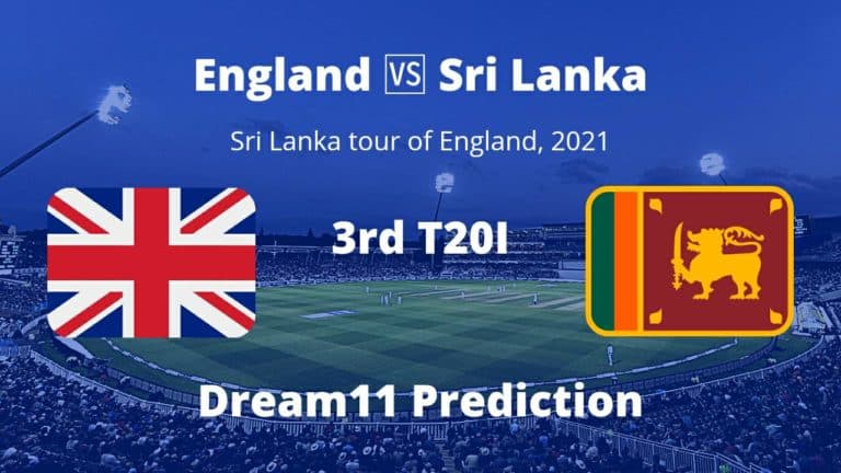 ENG vs SL 3rd T20I Dream11 Prediction