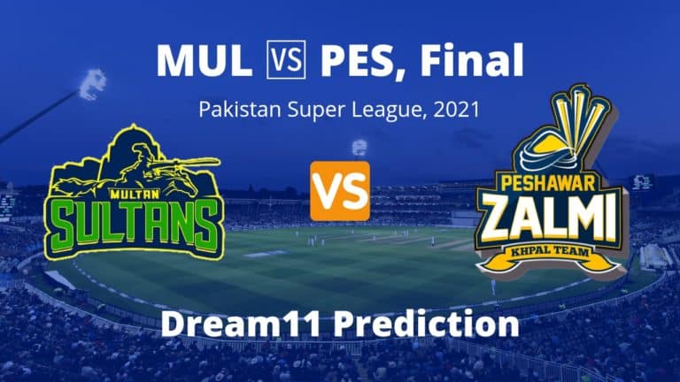 MUL vs PES Dream11 Prediction Final match PSL 2021
