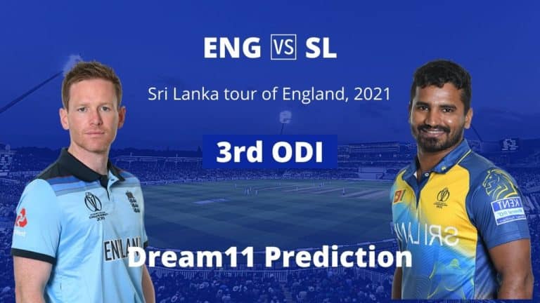ENG vs SL Dream11 3rd ODI 4th July 2021