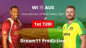 WI vs AUS Dream11 1st T20I 10th July 2021