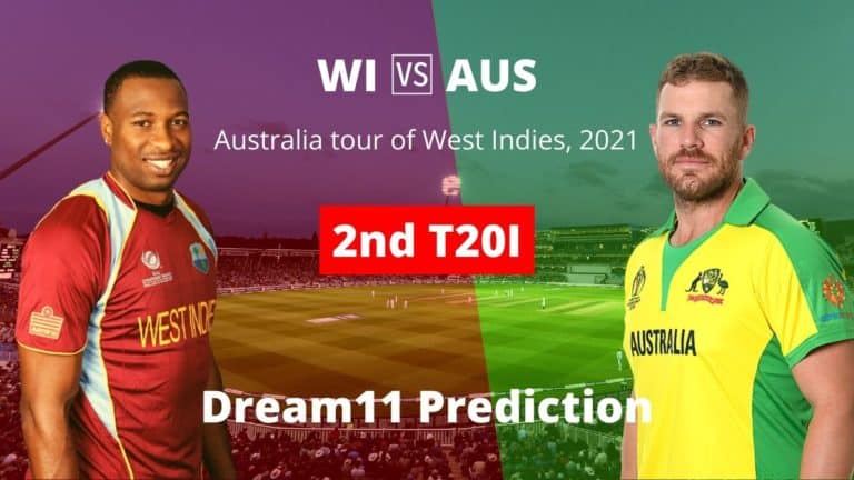WI 🆚 AUS Dream11 Prediction 2nd T20I 11 July 2021