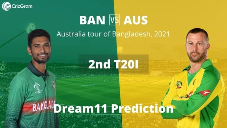 BAN vs AUS 2nd T20I Dream11 Prediction