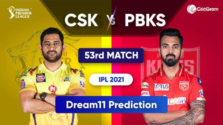 CSK vs PBKS Dream11 Team Prediction IPL 2021