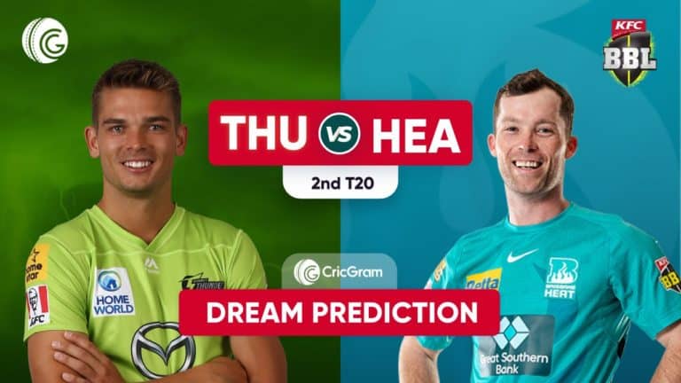 THU vs HEA Dream11 Prediction 2nd match BBL 2021-22