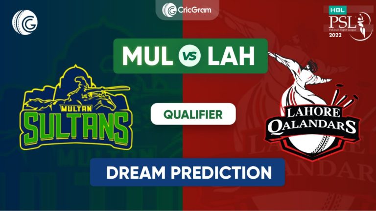 MUL vs LAH Dream11 Prediction Qualifier match PSL 2022