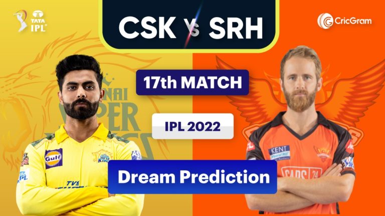 CSK vs SRH Dream11 Prediction 17th match IPL 2022