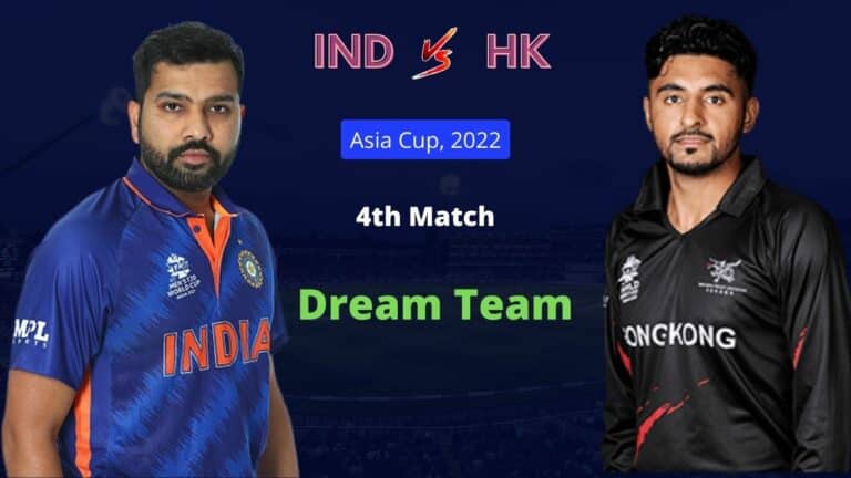 IND vs HK Dream11 Prediction Asia Cup 2022
