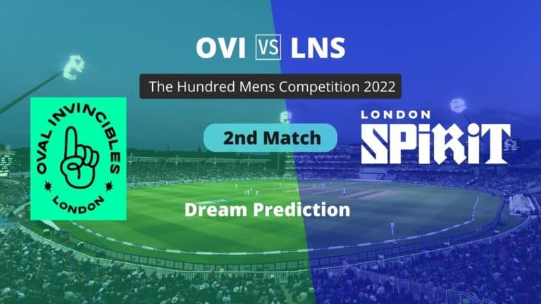 OVI vs LNS Dream11 Team Prediction The Hundred