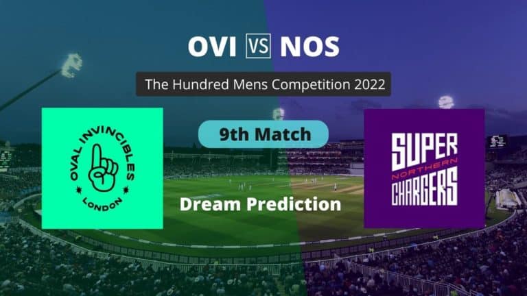 OVI vs NOS Dream11 Prediction 9th match The Hundred