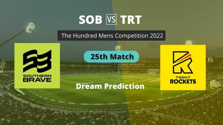 SOB vs TRT Dream11 Team Prediction The Hundred