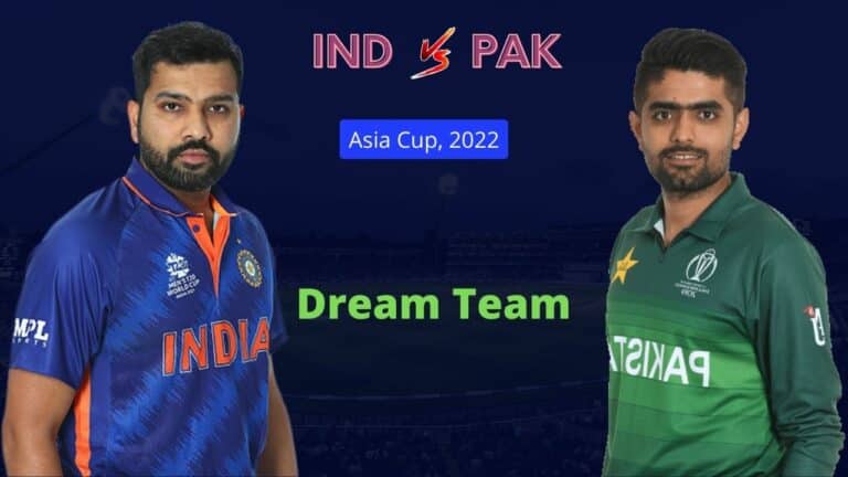 IND vs PAK Dream11 Team Prediction Asia Cup 2022