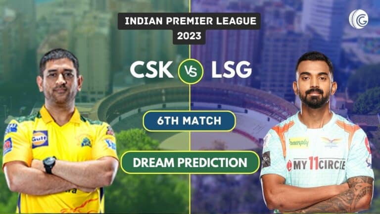 CSK vs LSG Dream11 Prediction