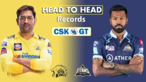 CSK vs GT head to head