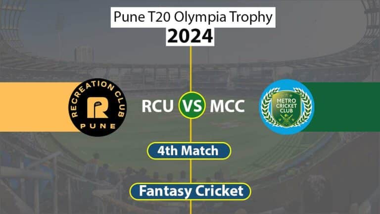 RCU vs MCC Dream 11 Team 4th Pune T20 Olympia Trophy