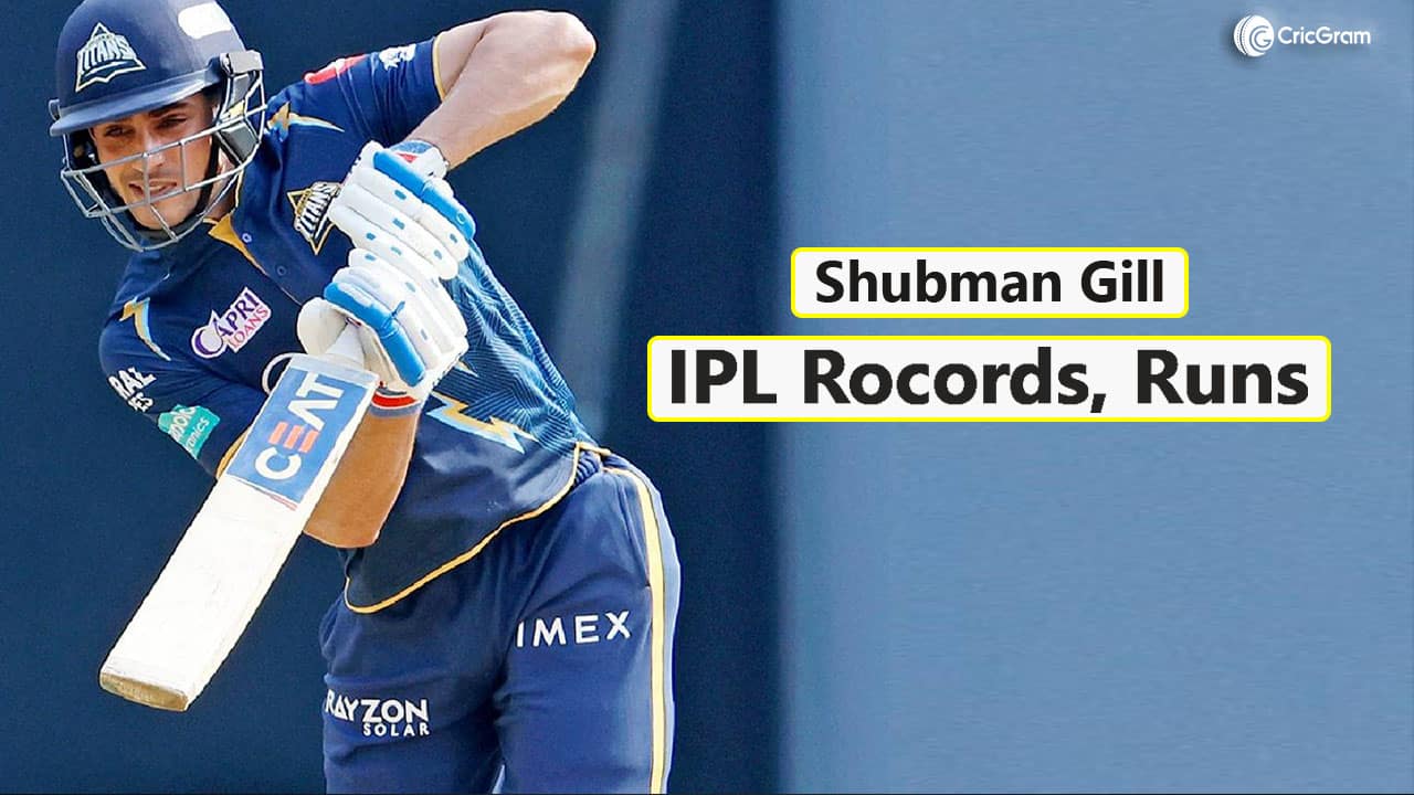 Shubman Gill IPL 2023, Stats, Total Runs, And IPL prices CricGram