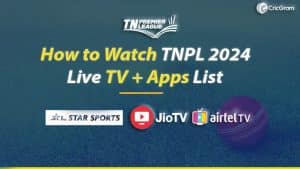 TNPL 2024 Live Streaming App and Tv