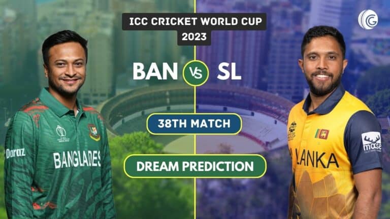 BAN vs SL Dream11 Team Prediction: Cricket World Cup 2023