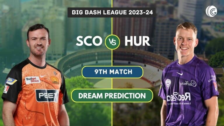 SCO vs HUR Dream11 Team Prediction, Playing XI, Pitch Report: Big Bash League